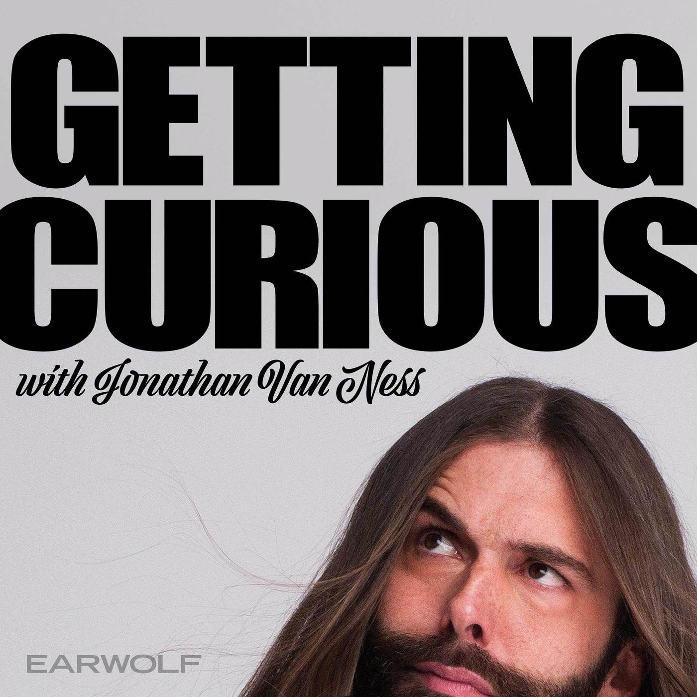 Getting Curious Podcast with Jonathan Van Ness