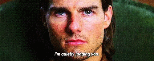 Tom Cruise 'I'm quietly judging you' GIF